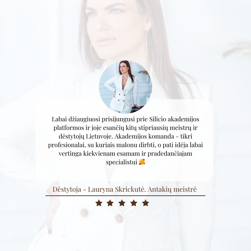 Silicio Akademijos atsiliepimas – Lauryna Skrickutė