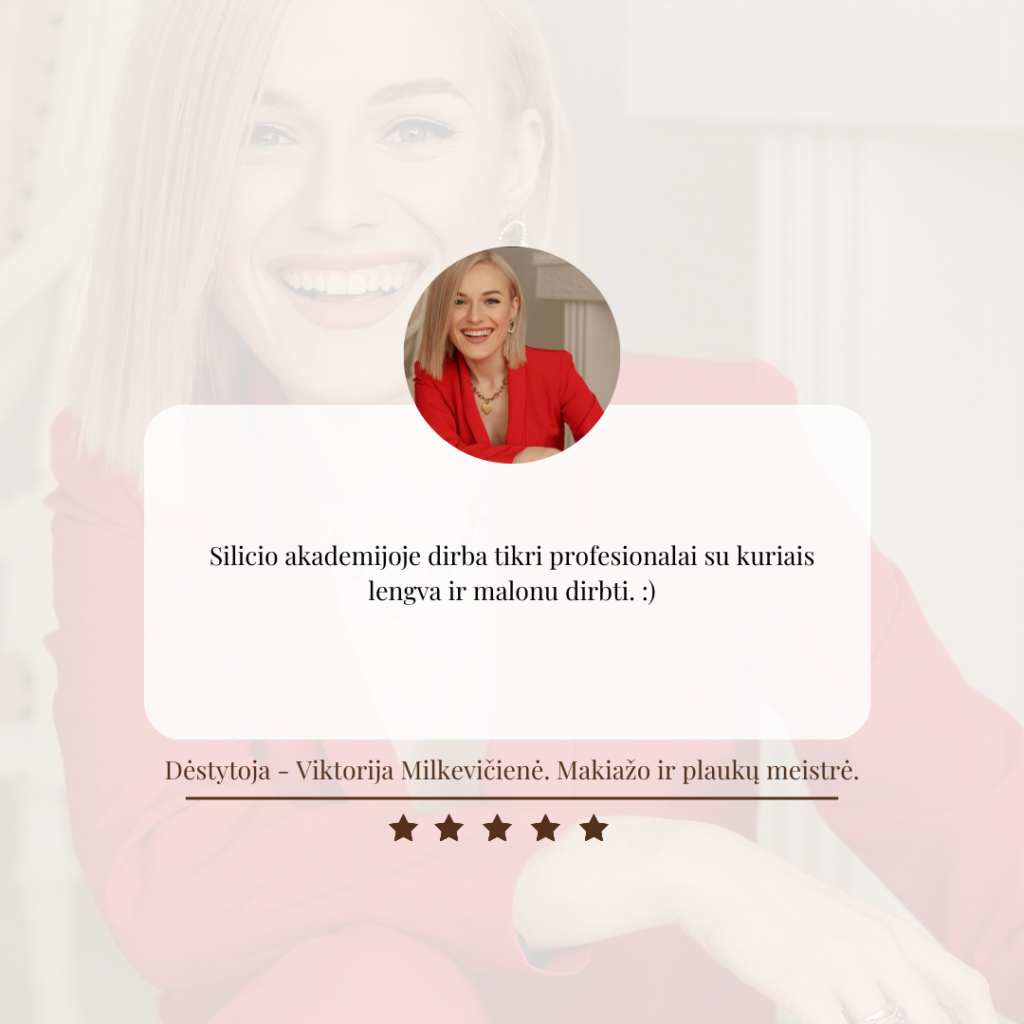 Silicio Akademijos atsiliepimas – Viktorija Milkevičienė