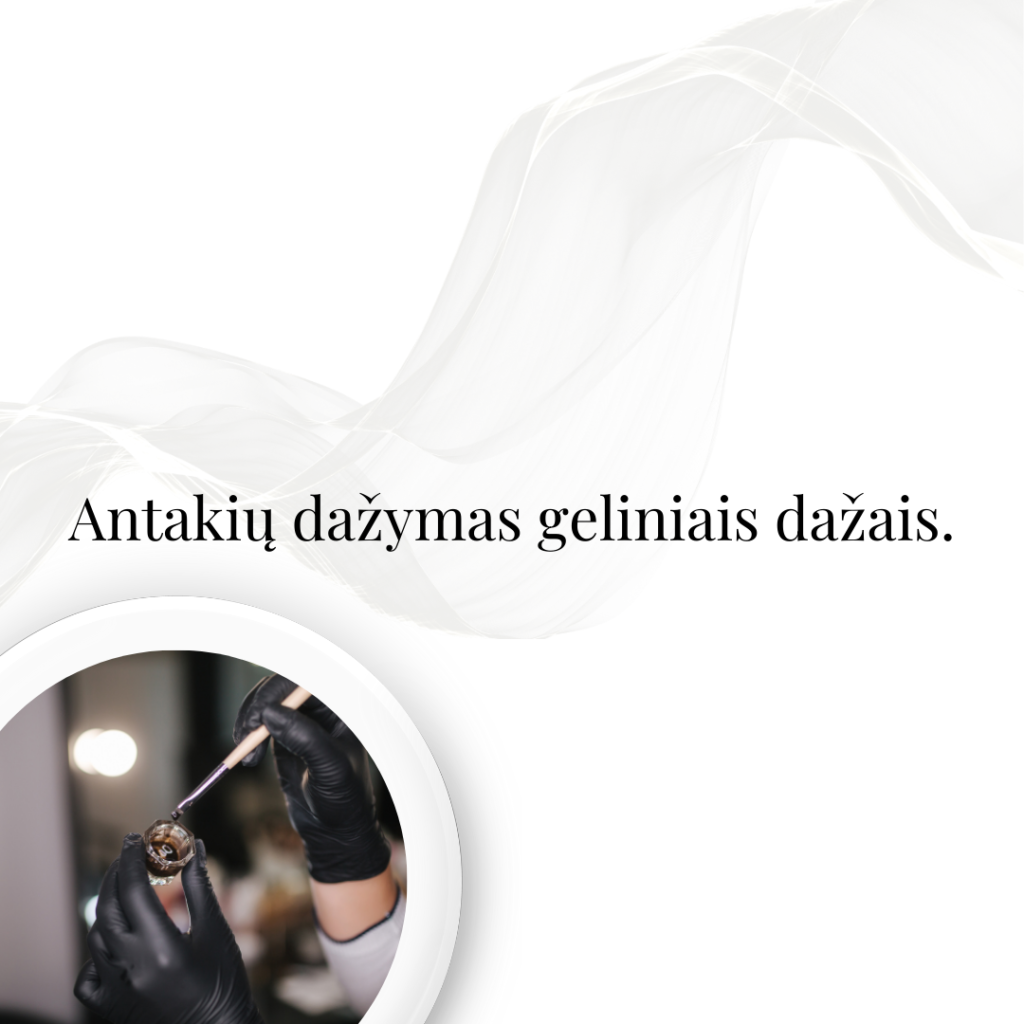Antakių dažymas geliniais dažais