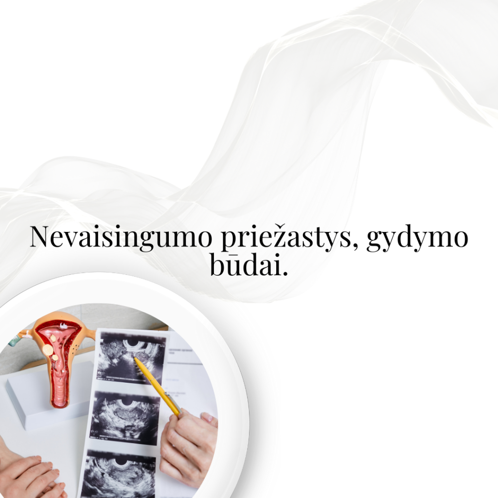 Nevaisingumo priežastys, gydymo būdai