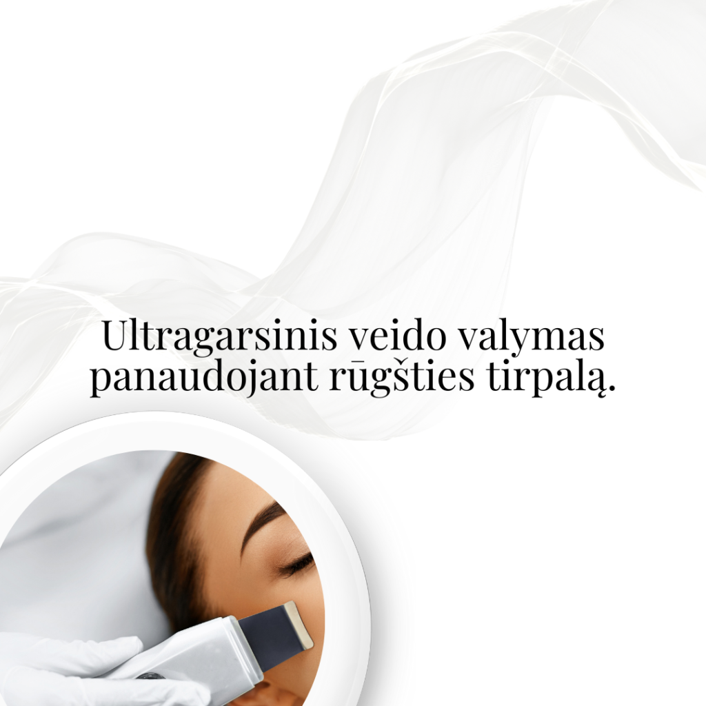 Ultragarsinis veido valymas panaudojant rūgšties tirpalą
