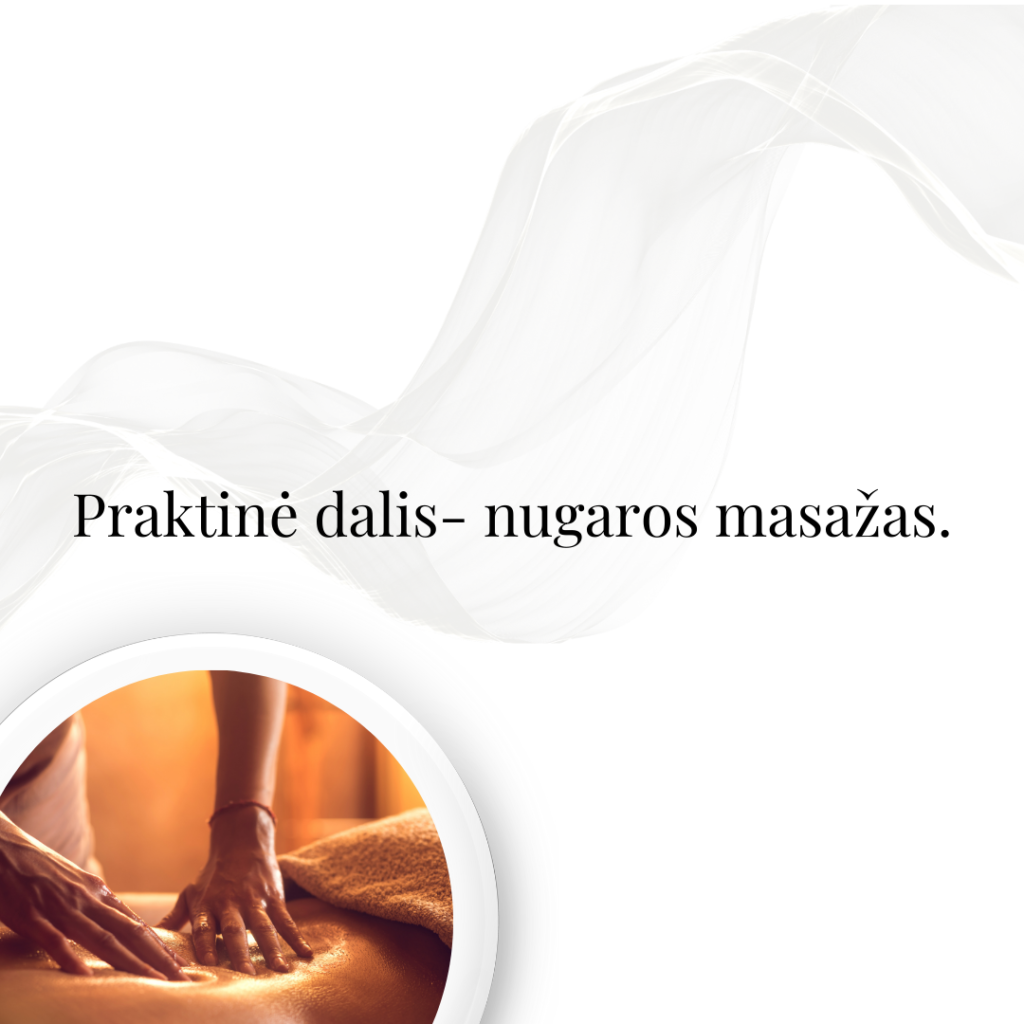 Praktinė dalis- nugaros masažas