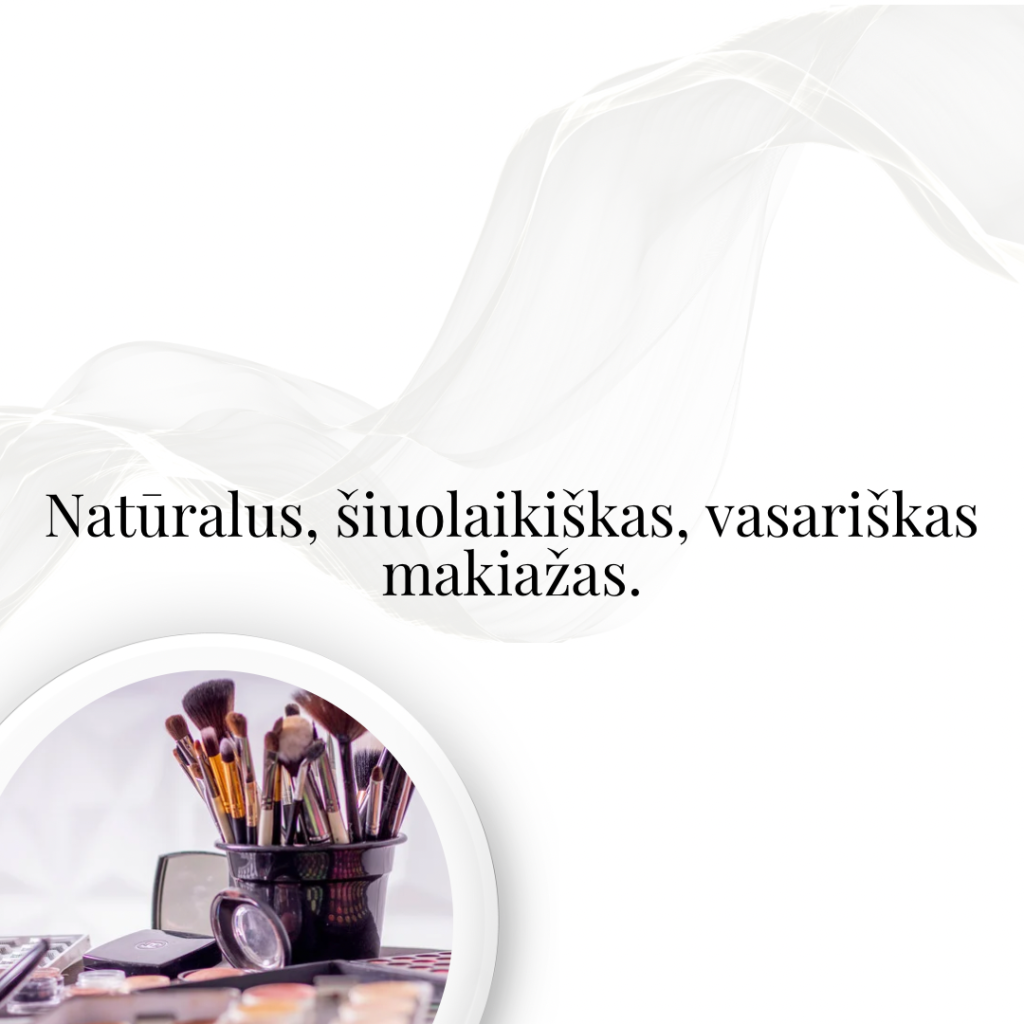 Natūralus, šiuolaikiškas, vasariškas makiažas