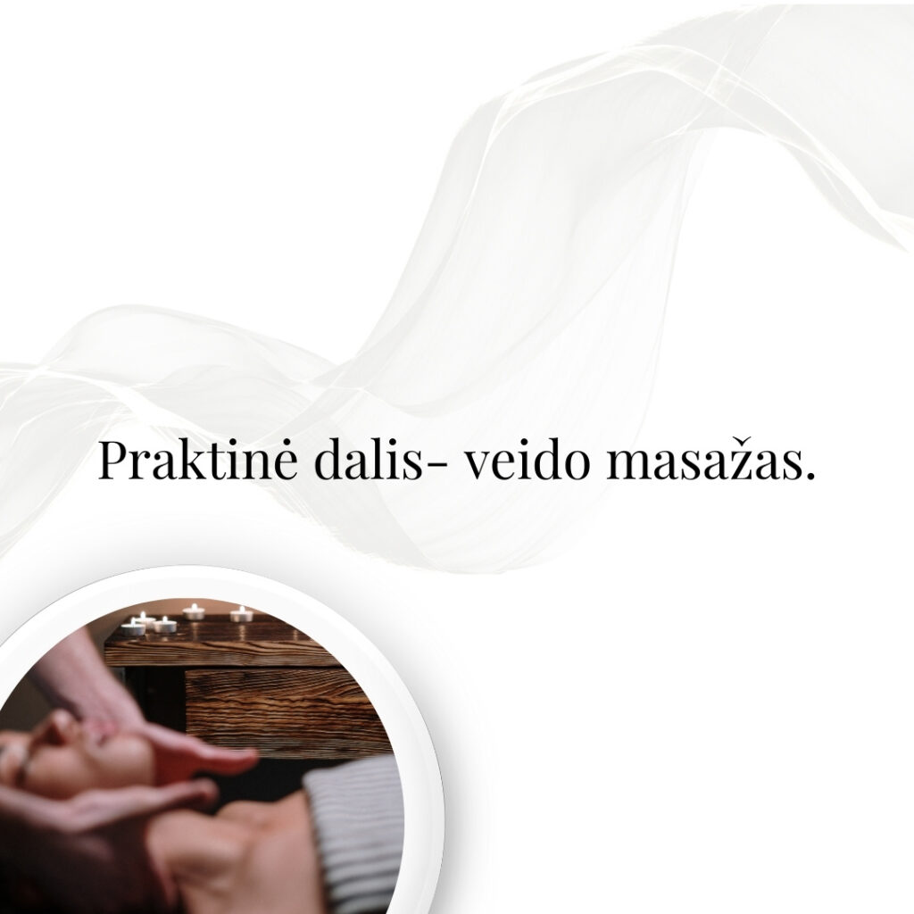 Praktinė dalis- veido masažas